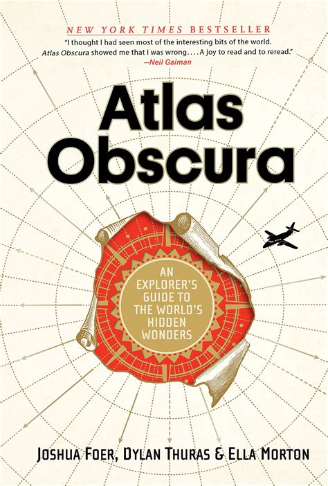 atlas obscura|Atlas Obscura: An Explorer's Guide to the World's Hidden Wonders.